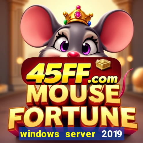 windows server 2019 iso pt-br download